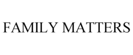 family matters