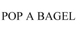 pop a bagel