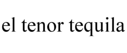 el tenor tequila
