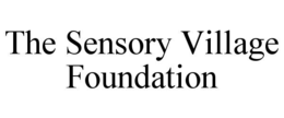 the sensory village foundation