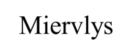miervlys