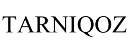 tarniqoz