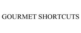 gourmet shortcuts