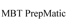 mbt prepmatic