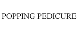 popping pedicure