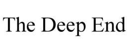 the deep end