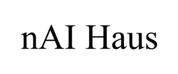 nai haus