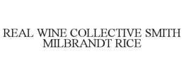 real wine collective smith milbrandt rice