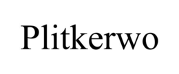 plitkerwo