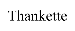 thankette