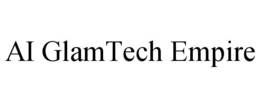 ai glamtech empire