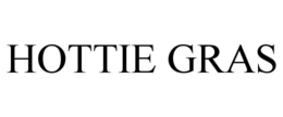 hottie gras