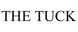 the tuck