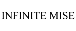 infinite mise