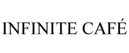 infinite cafÉ