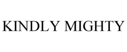 kindly mighty