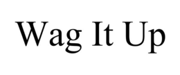 wag it up