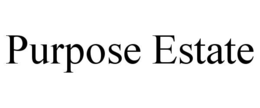 purpose estate