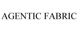 agentic fabric