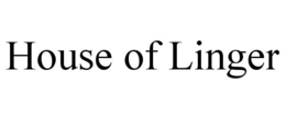 house of linger