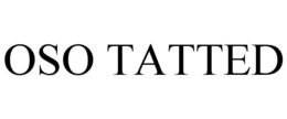 oso tatted