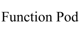 function pod