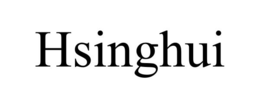 hsinghui