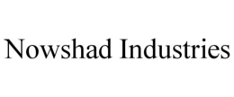 nowshad industries