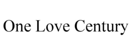 one love century