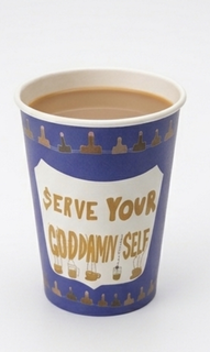 serve your goddamn self