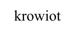 krowiot