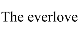 the everlove
