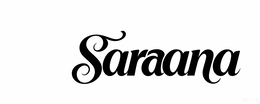 saraana