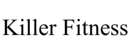 killer fitness