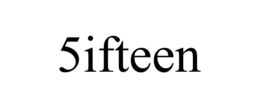 5ifteen