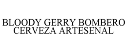 bloody gerry bombero cerveza artesenal