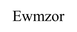 ewmzor