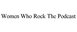 women who rock the podcast