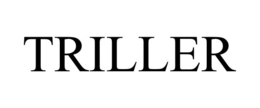 triller