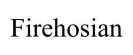 firehosian
