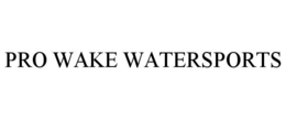 pro wake watersports