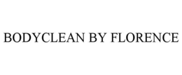 bodyclean by florence