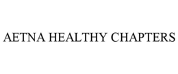 aetna healthy chapters