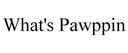 what's pawppin