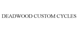 deadwood custom cycles