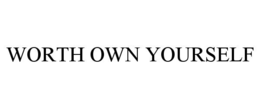 worth own yourself