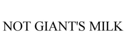 not giant's milk