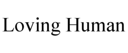 loving human