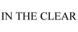 in the clear