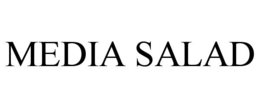 media salad